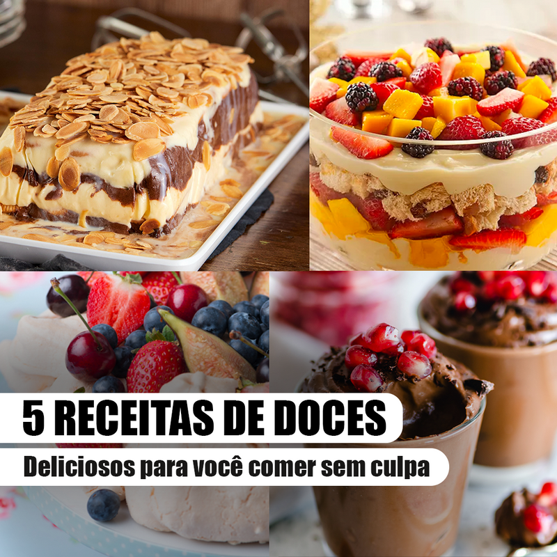 5 Receitas de doces saúdavel: PARA COMER SEM CULPA